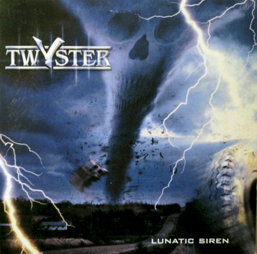 Twyster - Lunatic Siren